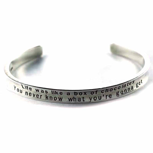 Life was like a box of chocolates.... silver bangle